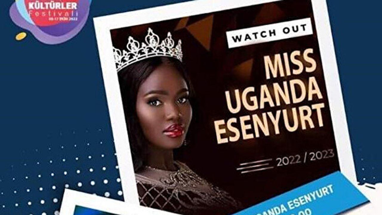 Miss Uganda Güzellik Yarışması iptal edildi: 'Örf ve adetlerimize uygun değil'